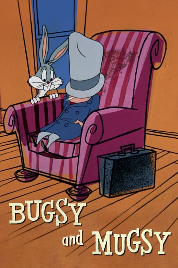 Looney Tunes Bugsy And Mugsy 