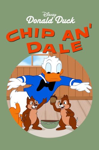Chip an’ Dale