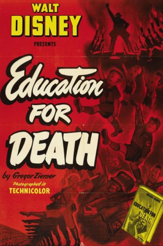Education for Death: The Making of the Nazi
