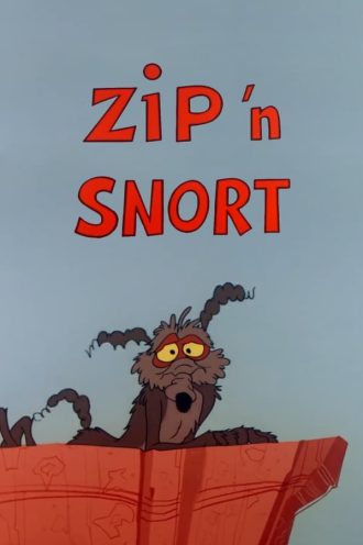 Zip ‘N Snort